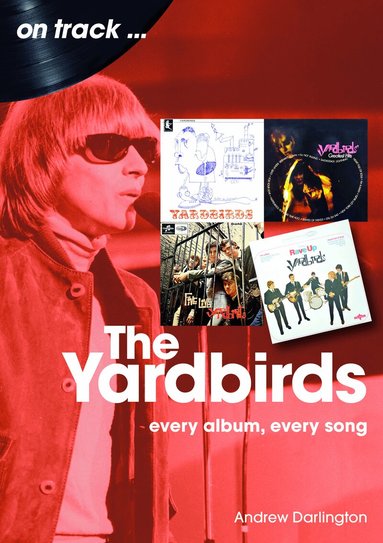Andrew Darlington - Yardbirds On Track, Häftad