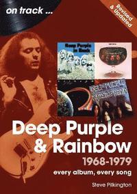 bokomslag Deep Purple and Rainbow 1968 to 1979 On Track - Revised and Updated