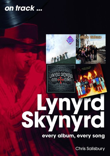Chris Salisbury - Lynyrd Skynyrd On Track, Häftad