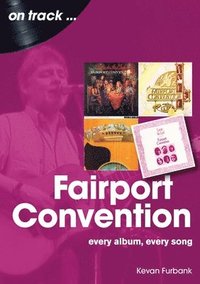 bokomslag Fairport Convention on track