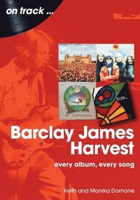 bokomslag Barclay James Harvest On Track