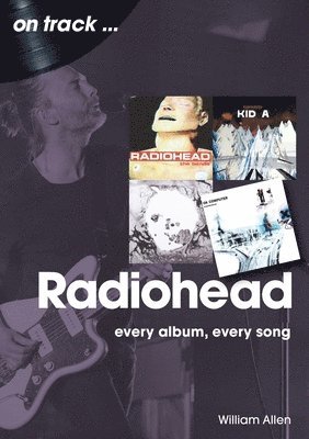 bokomslag Radiohead On Track