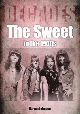 Sweet in the 1970s
