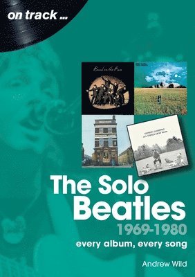 Beatles Solo 1969 to 1980 on track