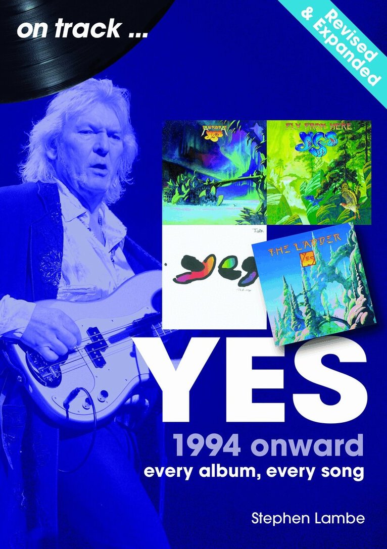 Stephen Lambe - Yes 1994 Onward On Track – Expanded and Updated, Häftad