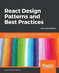 bokomslag React Design Patterns and Best Practices
