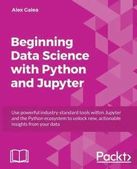 bokomslag Beginning Data Science with Python and Jupyter