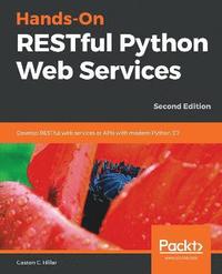 bokomslag Hands-On RESTful Python Web Services