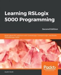 bokomslag Learning RSLogix 5000 Programming