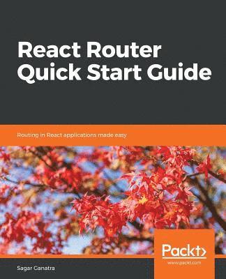 React Router Quick Start Guide 1