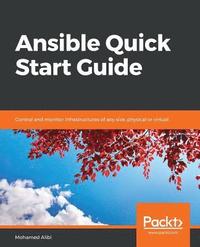 bokomslag Ansible Quick Start Guide