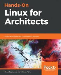 bokomslag Hands-On Linux for Architects