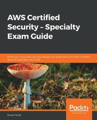bokomslag AWS Certified Security - Specialty Exam Guide