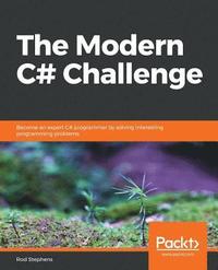 bokomslag The The Modern C# Challenge