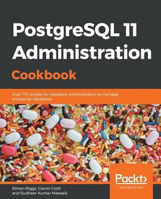 PostgreSQL 11 Administration Cookbook 1