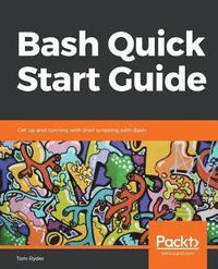 bokomslag Bash Quick Start Guide