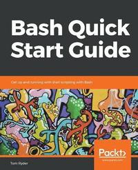 bokomslag Bash Quick Start Guide