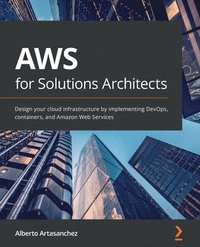 bokomslag AWS for Solutions Architects