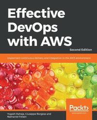 bokomslag Effective DevOps with AWS