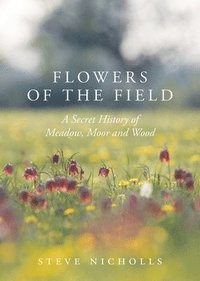bokomslag Flowers of the Field