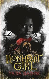 bokomslag Lionheart Girl