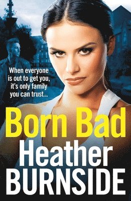 bokomslag Born Bad: Volume 1