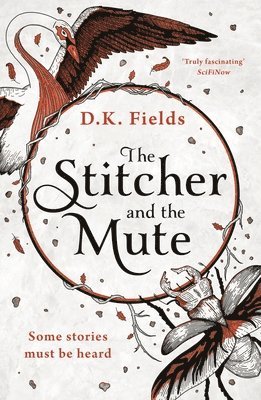 The Stitcher and the Mute 1