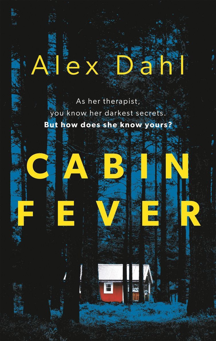 Cabin Fever