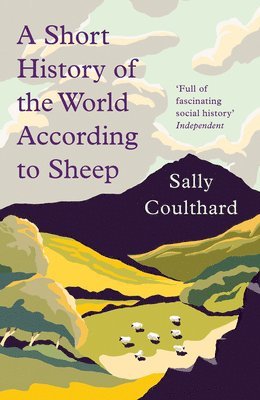 A Short History of the World According to Sheep 1