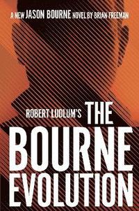 bokomslag Robert Ludlum's the Bourne Evolution