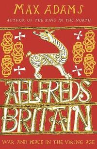 bokomslag Aelfred's Britain