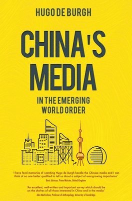 China's Media in the Emerging World Order 1