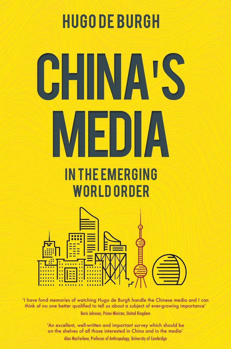 Hugo De Burgh, Hugo de Burgh, Hugo De Burgh - China's Media in the Emerging World Order, Häftad