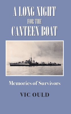 Long Night for the Canteen Boat 1