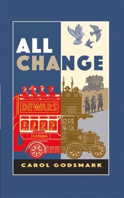 Carol Godsmark - All Change, Inbunden