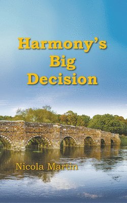 bokomslag Harmony's Big Decision