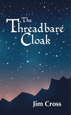 bokomslag The Threadbare Cloak