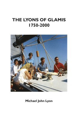 Lyons of Glamis 1750-2000