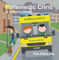 bokomslag Paramedic Chris: A Helping Hand