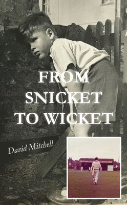 From Snicket to Wicket 1