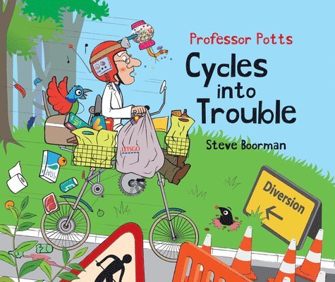 Steve Boorman - Professor Potts Cycles Into Trouble, Inbunden