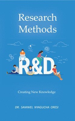 bokomslag Research Methods: Creating New Knowledge