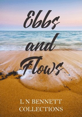 bokomslag Ebbs and Flows