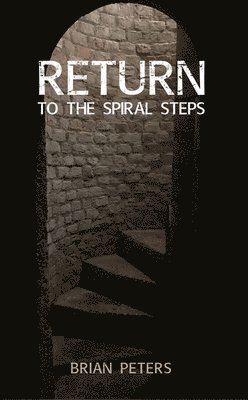 Return to the Spiral Steps 1