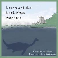 bokomslag Lorna and the Loch Ness Monster