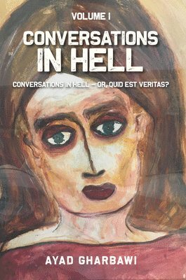 bokomslag Conversations in Hell