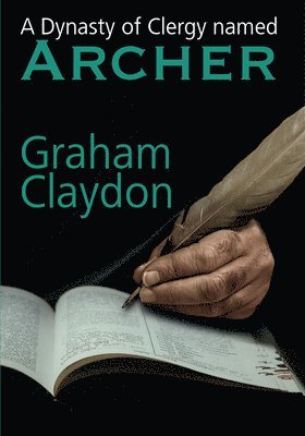 A Dynasty of Clergy named Archer 1