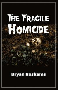 bokomslag The Fragile Homicide