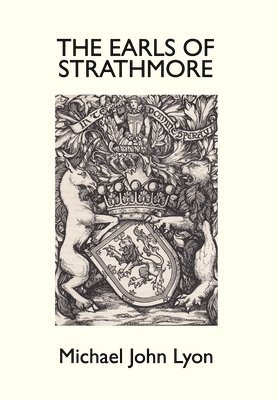 The Earls of Strathmore 1