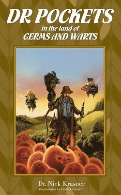 Nick Krasner - Dr Pockets in the Land of Germs and Warts, Häftad